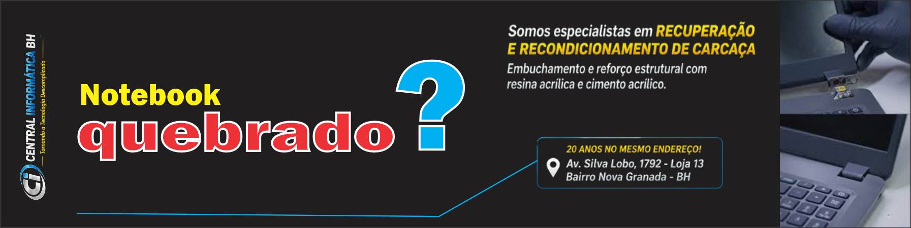 Reparo de carcaça de notebookem Belo Horizonte.
